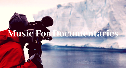 Music for documetaries