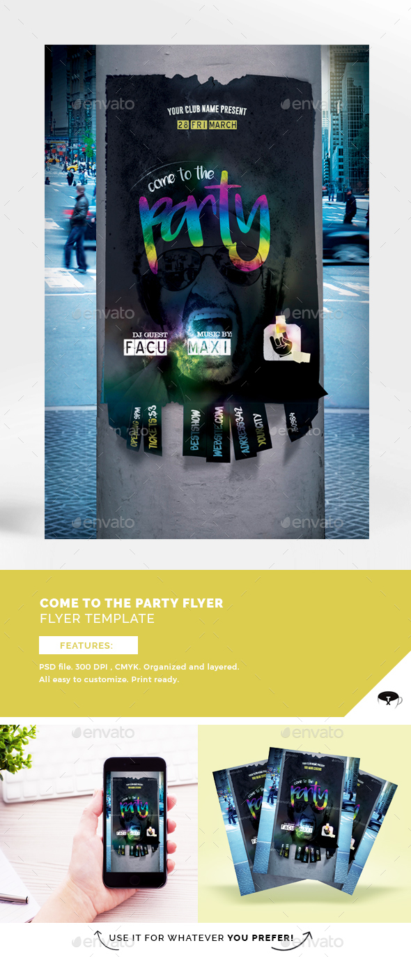 Come To The Party Flyer Template - Clubs & Parties Events