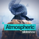Atmospheric Slideshow - VideoHive Item for Sale