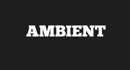 AMBIENT