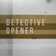 Detective Opener - VideoHive Item for Sale