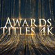 Awards Titles 4K and Awards Background Loop 4K - VideoHive Item for Sale