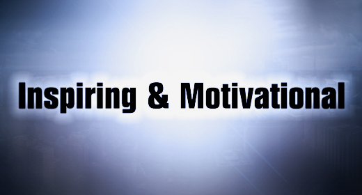 Inspiring & Motivational