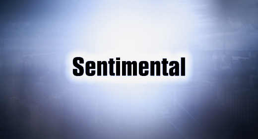Sentimental