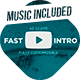 Youtube Fast Intro - VideoHive Item for Sale