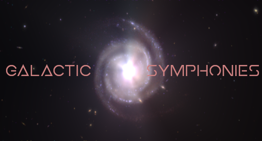 Galactic Symphonies Series