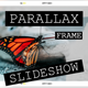 Parallax Frame Slideshow - VideoHive Item for Sale
