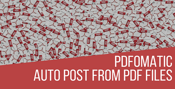Pdfomatic Automatic Post Generator Plugin for WordPress