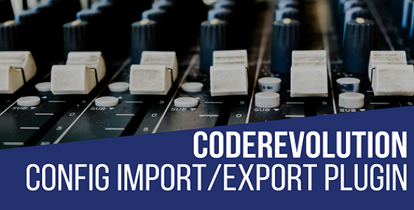 CodeRevolution Configuration ImportExport - CodeCanyon 20541061
