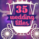 35 Wedding Titles (Photo & Names)