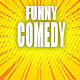 Funny Quirky Comedy