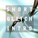 Above / Short Glitch Intro - VideoHive Item for Sale