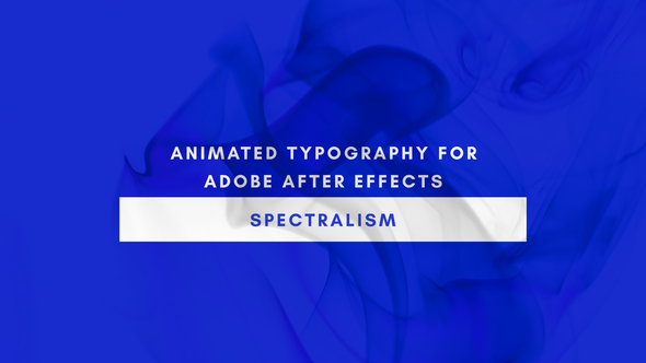 Spectralism - Animated Titles for After Effects