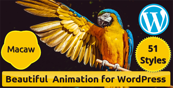 Macaw - Beautiful Animation for WordPress