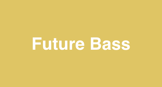 Future Bass
