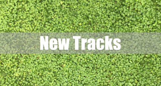 New Tracks