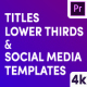 Titles &amp; Social Media Templates - VideoHive Item for Sale