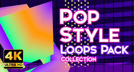 Pop Style Loops Collection 4K UHD