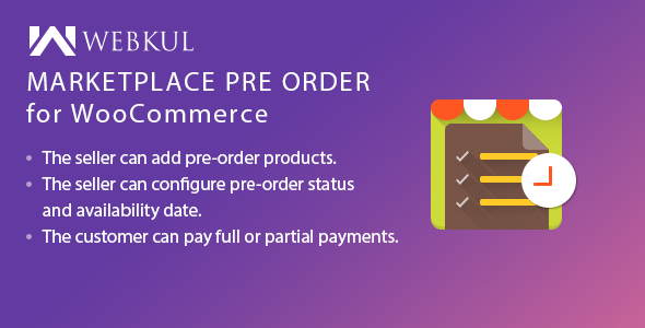 Marketplace Pre Order Plugin for WooCommerce - CodeCanyon Item for Sale