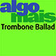 Trombone Ballad