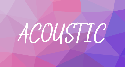 ACOUSTIC