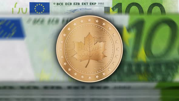 Maple Leaf canadian golden coins over Euro banknotes loop alt