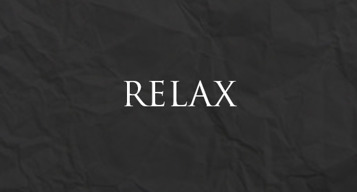 Relax