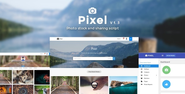 Pixel - Photo & Video stock sharing script - CodeCanyon Item for Sale