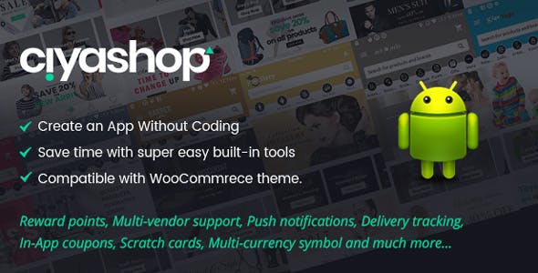 CiyaShop Native Android Application based on WooCommerce - CodeCanyon Item for Sale