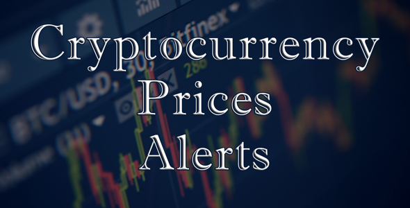 Crypto Price Alerts - CodeCanyon 21267080