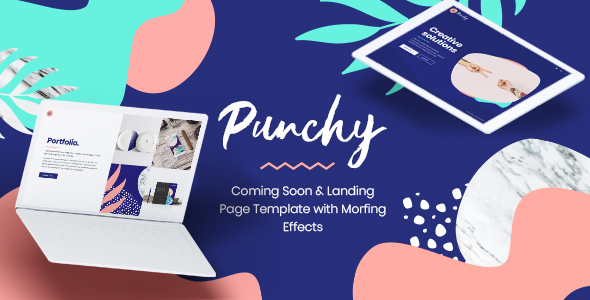 Great Punchy - Coming Soon and Landing Page Template with Morphing Effects
