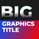 Graphics Title - VideoHive Item for Sale