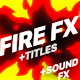 Fire Elements Titles And Transitions | Premiere Pro MOGRT - VideoHive Item for Sale