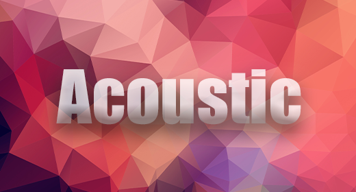 Acoustic