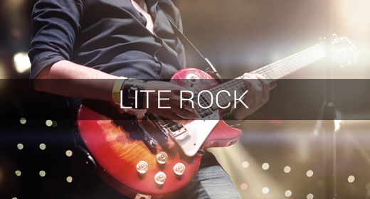 STYLE > Lite Rock