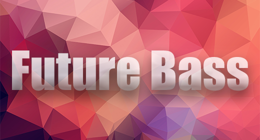 Future Bass