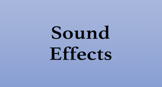 Sound Effects