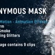 Particle Motion Anonymous Mask - VideoHive Item for Sale