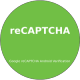 reCAPTCHA verify in android app - CodeCanyon Item for Sale
