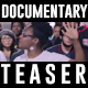 Documentary Teaser - VideoHive Item for Sale