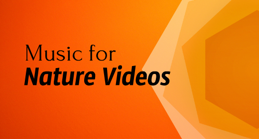 Music for Nature Videos