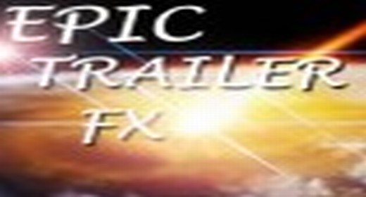 Sound Effect - Epic Trailer FX