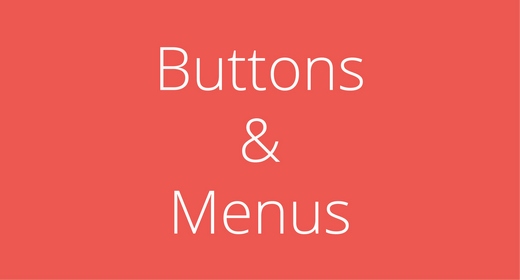 Buttons & Menus