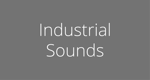 Industrial Sounds