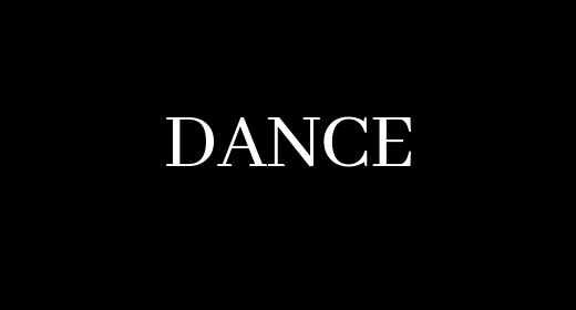 Dance