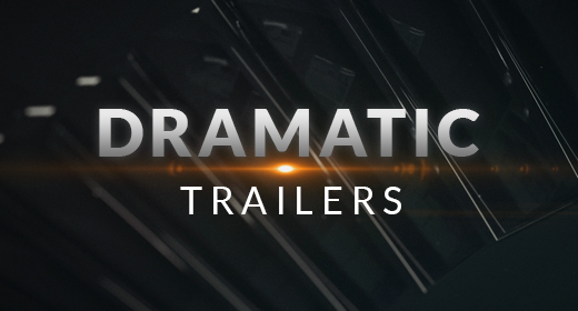 Dramatic Trailers