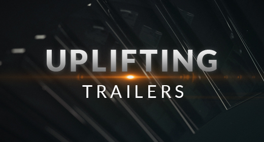 Uplifting Trailers