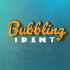 Bubbling Ident