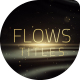Flows Titles - VideoHive Item for Sale