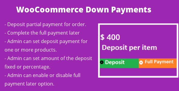 WooCommerce Deposit Down Payments